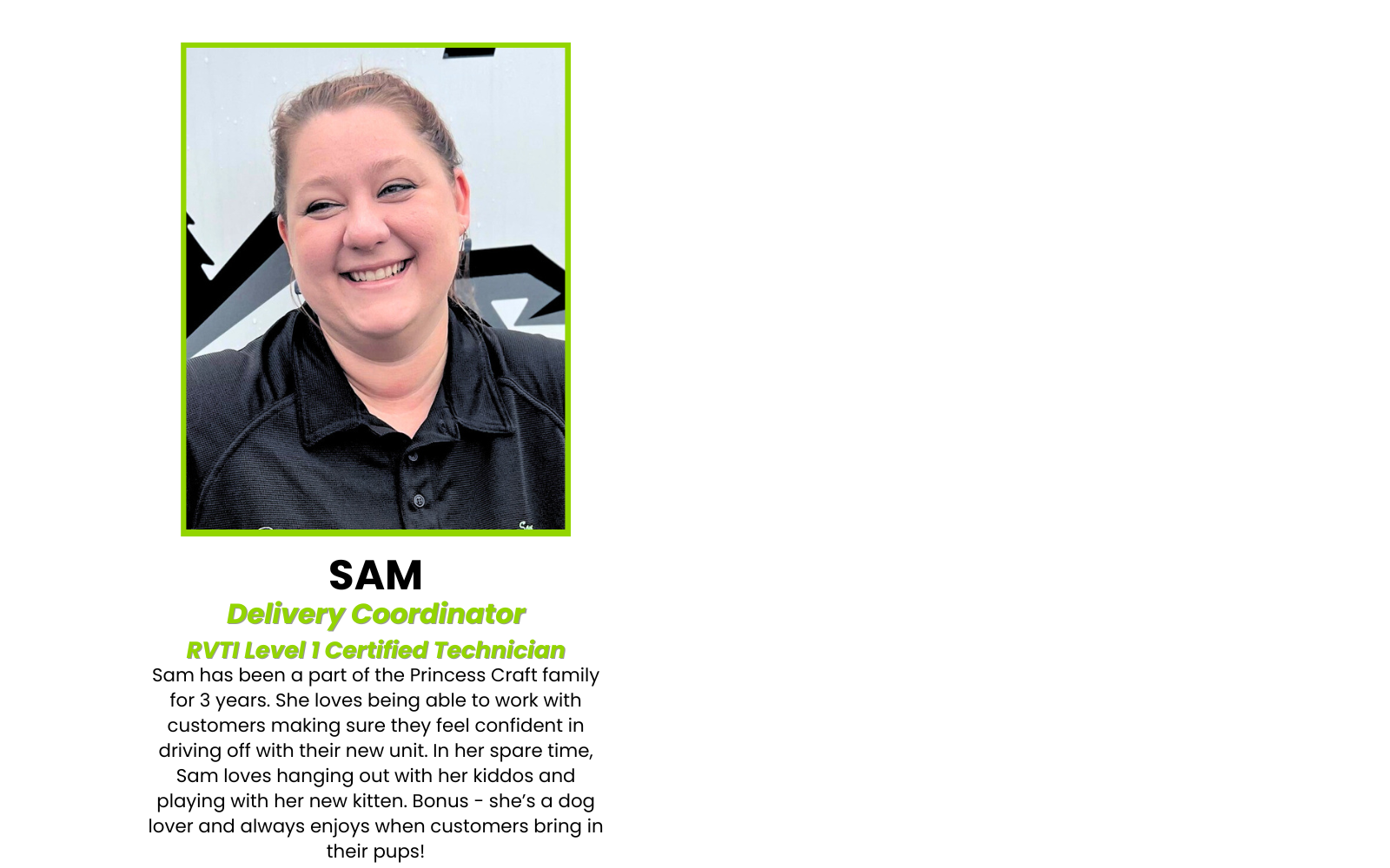Sam Delivery Coordinator Princess Craft RV